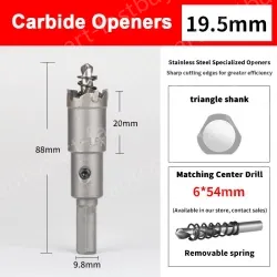 Stainless steel special hole opener 19.5mm