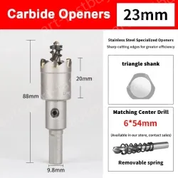 Stainless steel special hole opener 23mm